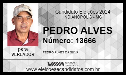 Candidato PEDRO ALVES 2024 - INDIANÓPOLIS - Eleições