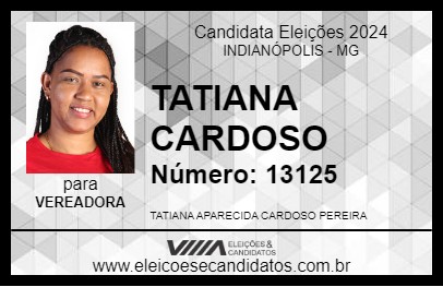 Candidato TATIANA CARDOSO 2024 - INDIANÓPOLIS - Eleições