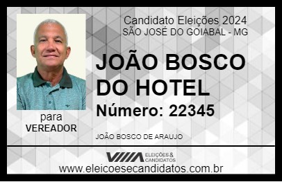 Candidato JOÃO BOSCO DO HOTEL 2024 - SÃO JOSÉ DO GOIABAL - Eleições