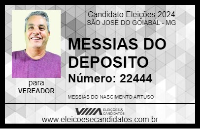 Candidato MESSIAS DO DEPOSITO 2024 - SÃO JOSÉ DO GOIABAL - Eleições