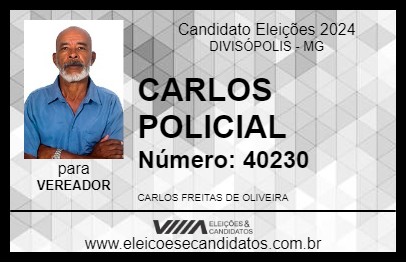 Candidato CARLOS POLICIAL 2024 - DIVISÓPOLIS - Eleições