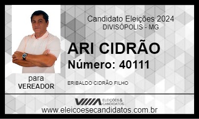 Candidato ARI CIDRÃO 2024 - DIVISÓPOLIS - Eleições