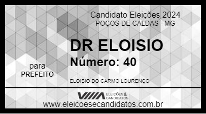 Candidato DR ELOISIO 2024 - POÇOS DE CALDAS - Eleições