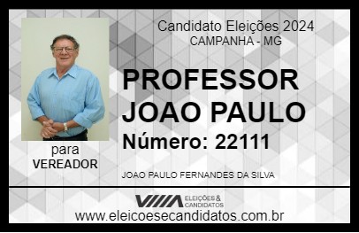 Candidato PROFESSOR JOAO PAULO 2024 - CAMPANHA - Eleições