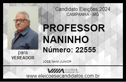 Candidato PROFESSOR NANINHO 2024 - CAMPANHA - Eleições