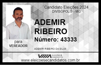 Candidato ADEMIR RIBEIRO 2024 - DIVISÓPOLIS - Eleições