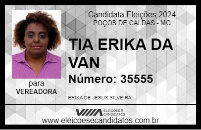 Candidato TIA ERIKA DA VAN 2024 - POÇOS DE CALDAS - Eleições