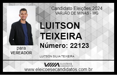 Candidato LUITSON TEIXEIRA 2024 - VARJÃO DE MINAS - Eleições