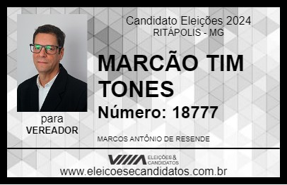 Candidato MARCÃO TIM TONES 2024 - RITÁPOLIS - Eleições