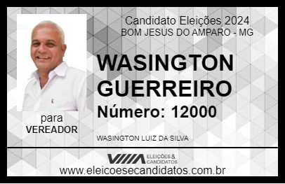 Candidato WASINGTON GUERREIRO 2024 - BOM JESUS DO AMPARO - Eleições