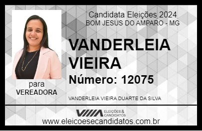 Candidato VANDERLEIA VIEIRA 2024 - BOM JESUS DO AMPARO - Eleições