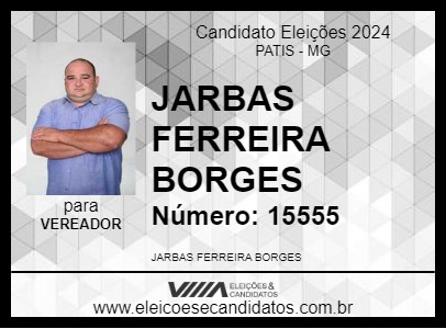 Candidato JARBAS FERREIRA BORGES 2024 - PATIS - Eleições