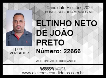 Candidato ELTINHO NETO DE JOÃO PRETO 2024 - BOM JESUS DO AMPARO - Eleições