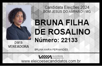 Candidato BRUNA FILHA DE ROSALINO 2024 - BOM JESUS DO AMPARO - Eleições