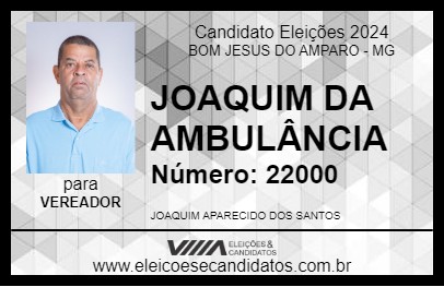 Candidato JOAQUIM DA AMBULÂNCIA 2024 - BOM JESUS DO AMPARO - Eleições