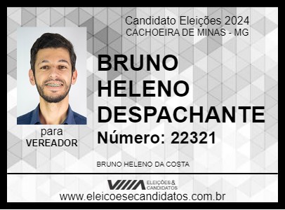 Candidato BRUNO HELENO DESPACHANTE 2024 - CACHOEIRA DE MINAS - Eleições