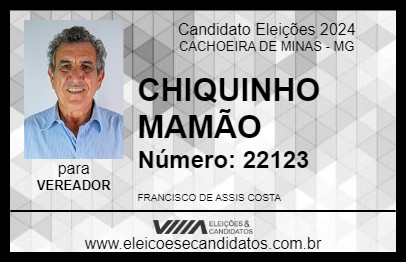 Candidato CHIQUINHO MAMÃO 2024 - CACHOEIRA DE MINAS - Eleições