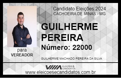 Candidato GUILHERME PEREIRA 2024 - CACHOEIRA DE MINAS - Eleições