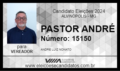 Candidato PASTOR ANDRÉ 2024 - ALVINÓPOLIS - Eleições