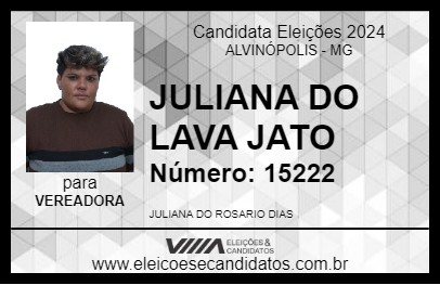 Candidato JULIANA DO LAVA JATO  2024 - ALVINÓPOLIS - Eleições