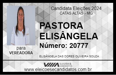 Candidato PASTORA ELISÂNGELA 2024 - CATAS ALTAS - Eleições