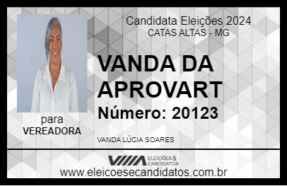 Candidato VANDA DA APROVART 2024 - CATAS ALTAS - Eleições