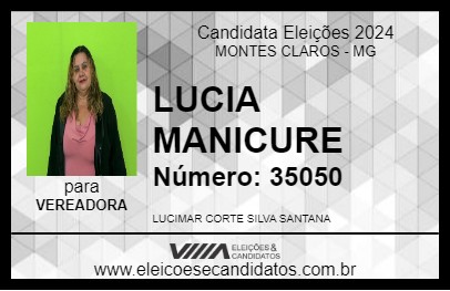 Candidato LUCIA MANICURE 2024 - MONTES CLAROS - Eleições