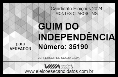 Candidato GUIM DO INDEPENDÊNCIA 2024 - MONTES CLAROS - Eleições