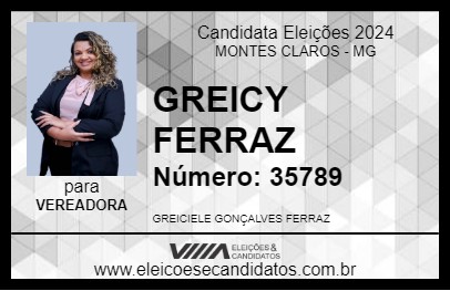 Candidato GREICY FERRAZ 2024 - MONTES CLAROS - Eleições