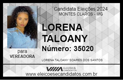 Candidato LORENA TALOANY 2024 - MONTES CLAROS - Eleições