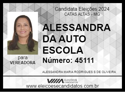 Candidato ALESSANDRA DA AUTO ESCOLA 2024 - CATAS ALTAS - Eleições