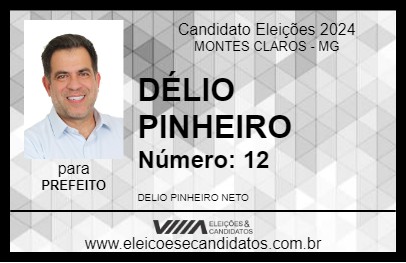 Candidato DÉLIO PINHEIRO 2024 - MONTES CLAROS - Eleições