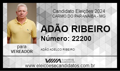 Candidato ADÃO RIBEIRO 2024 - CARMO DO PARANAÍBA - Eleições