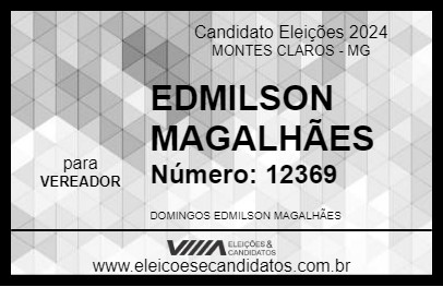 Candidato EDMILSON MAGALHÃES 2024 - MONTES CLAROS - Eleições