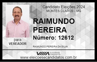 Candidato RAIMUNDO PEREIRA 2024 - MONTES CLAROS - Eleições