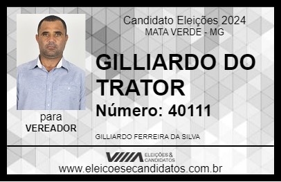 Candidato GILLIARDO DO TRATOR 2024 - MATA VERDE - Eleições