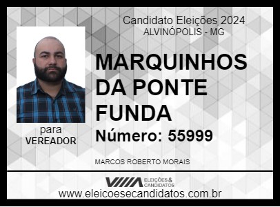 Candidato MARQUINHOS DA PONTE FUNDA 2024 - ALVINÓPOLIS - Eleições