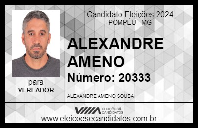 Candidato ALEXANDRE AMENO 2024 - POMPÉU - Eleições