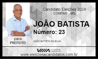 Candidato JOÃO BATISTA 2024 - CONFINS - Eleições