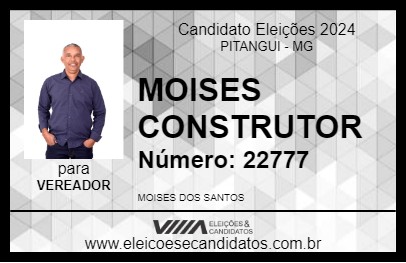 Candidato MOISES CONSTRUTOR 2024 - PITANGUI - Eleições