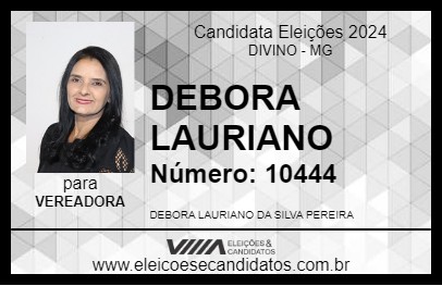 Candidato DEBORA LAURIANO 2024 - DIVINO - Eleições