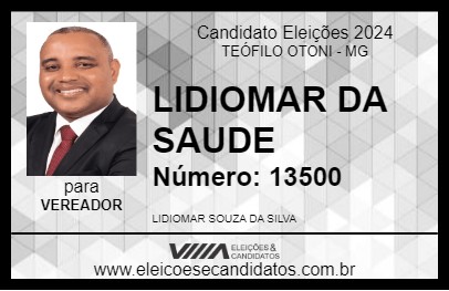 Candidato LIDIOMAR DA SAUDE  2024 - TEÓFILO OTONI - Eleições