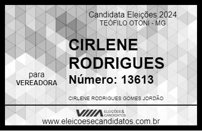 Candidato CIRLENE RODRIGUES 2024 - TEÓFILO OTONI - Eleições