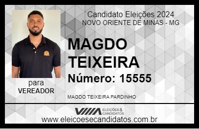 Candidato MAGDO TEIXEIRA 2024 - NOVO ORIENTE DE MINAS - Eleições