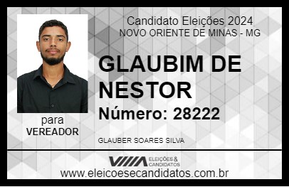 Candidato GLAUBIM DE NESTOR 2024 - NOVO ORIENTE DE MINAS - Eleições