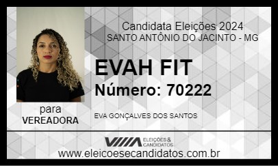 Candidato EVAH FIT 2024 - SANTO ANTÔNIO DO JACINTO - Eleições