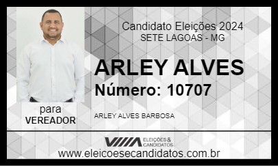 Candidato ARLEY ALVES 2024 - SETE LAGOAS - Eleições