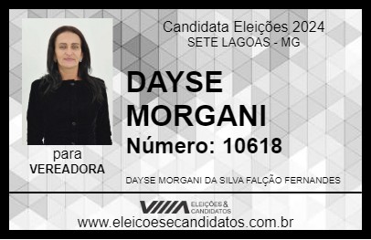 Candidato DAYSE MORGANI 2024 - SETE LAGOAS - Eleições