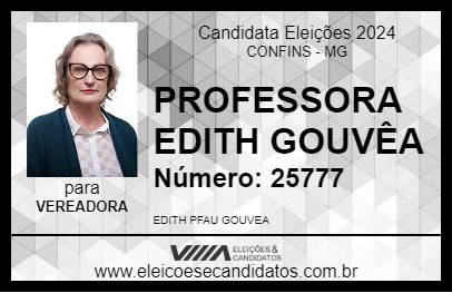 Candidato PROFESSORA EDITH GOUVÊA 2024 - CONFINS - Eleições