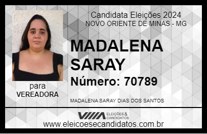 Candidato MADALENA SARAY 2024 - NOVO ORIENTE DE MINAS - Eleições